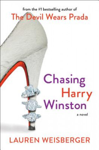 Buch Chasing Harry Winston Lauren Weisberger