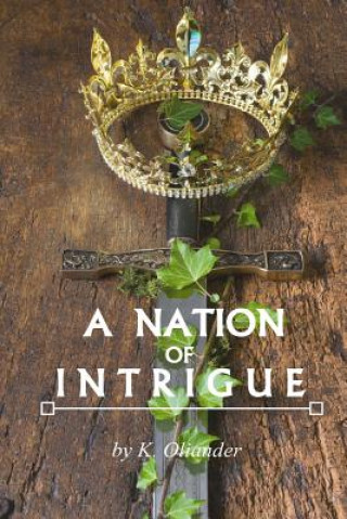 Carte A Nation of Intrigue K Oliander
