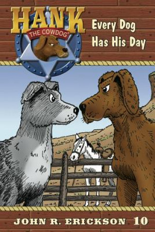 Книга Every Dog Has His Day John R Erickson