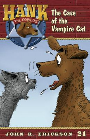 Kniha The Case of the Vampire Cat John R Erickson