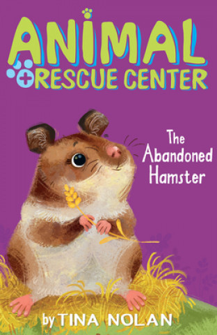 Kniha Abandoned Hamster Tina Nolan