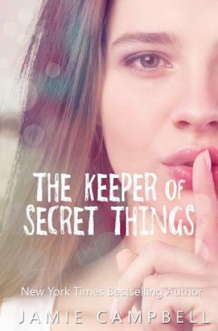 Kniha The Keeper of Secret Things Jamie Campbell