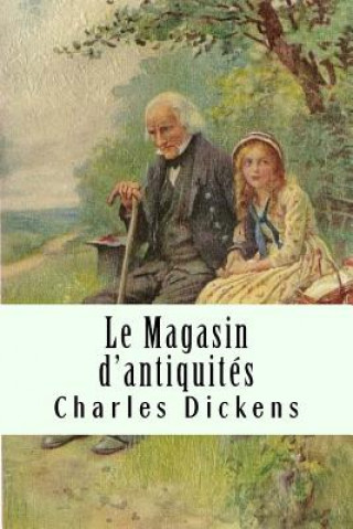 Knjiga Le Magasin d'antiquités: Tome II DICKENS