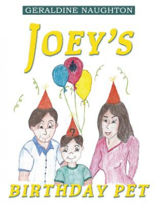 Libro Joey's Birthday Pet Geraldine Naughton