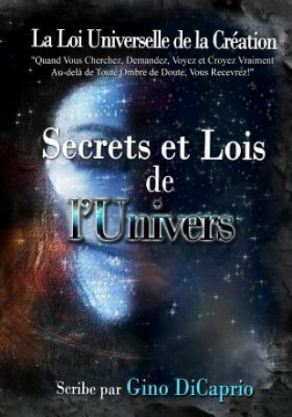 Knjiga Secrets et Lois de l'Univers Gino DiCaprio