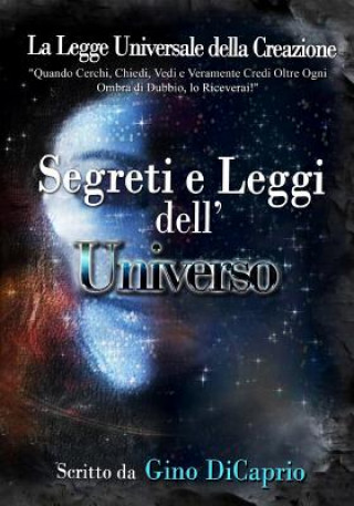 Könyv Segreti e Leggi dell'Universo Gino DiCaprio