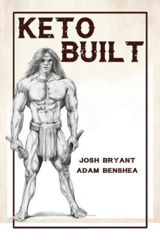 Buch Keto Built Josh Bryant