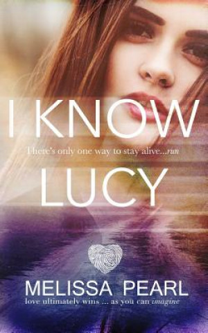 Boek I Know Lucy Melissa Pearl