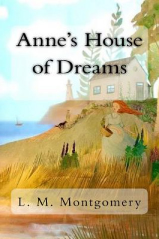 Carte Anne's House of Dreams Lucy Maud Montgomery