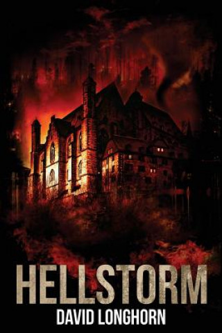 Livre Hellstorm David Longhorn