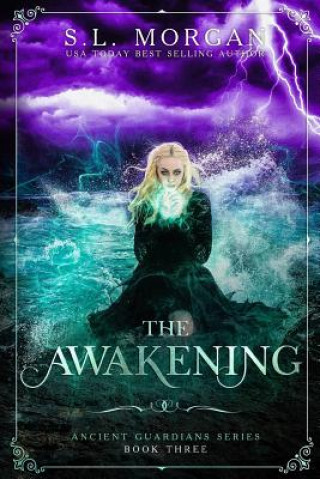 Könyv The Awakening: Second Edition S L Morgan