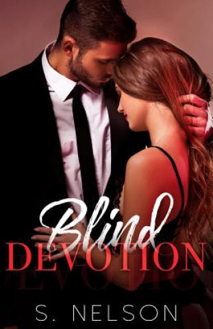 Book Blind Devotion S Nelson
