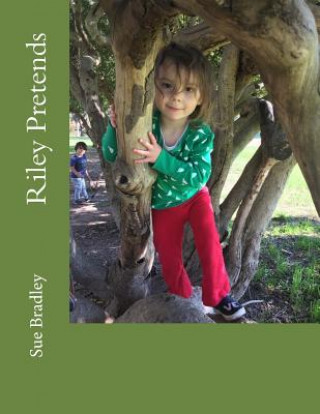 Boek Riley Pretends Sue Bradley