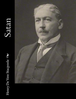 Книга Satan Henry de Vere Stacpoole