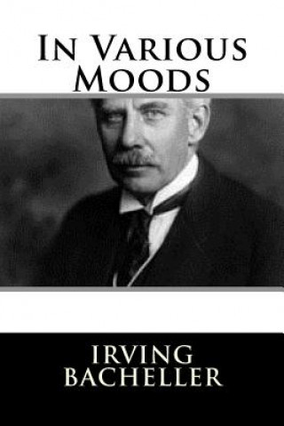 Knjiga In Various Moods Irving Bacheller