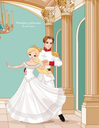 Buch Principes y princesas libro para colorear 1 Nick Snels