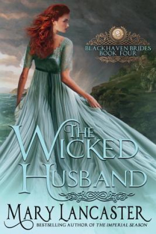 Könyv The Wicked Husband Mary Lancaster