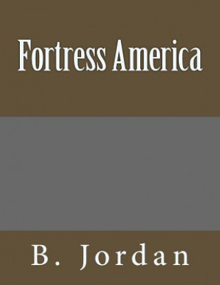 Livre Fortress America B  Jordan