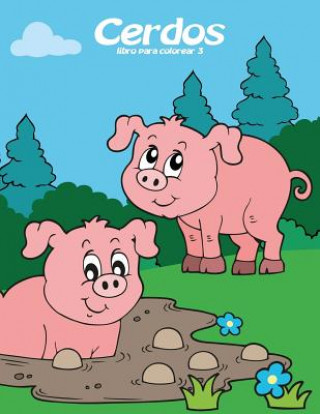 Carte Cerdos libro para colorear 3 Nick Snels