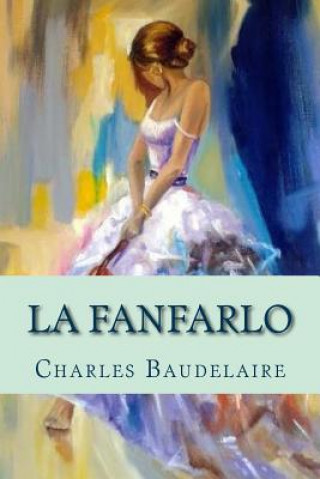 Książka La fanfarlo Charles Baudelaire