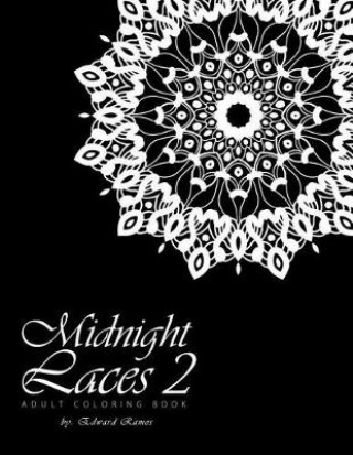 Carte Midnight Laces 2: Adult coloring book Edward Ramos