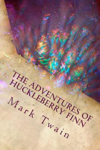 Książka The Adventures of Huckleberry Finn Mark Twain