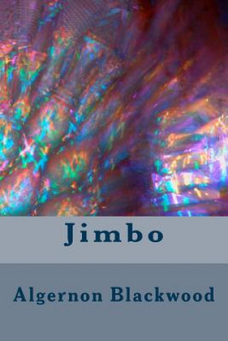 Libro Jimbo Algernon Blackwood