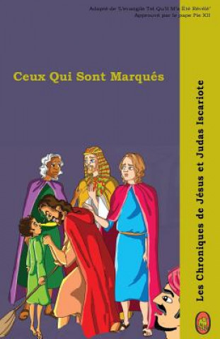 Kniha Ceux Qui Sont Marqués Lamb Books