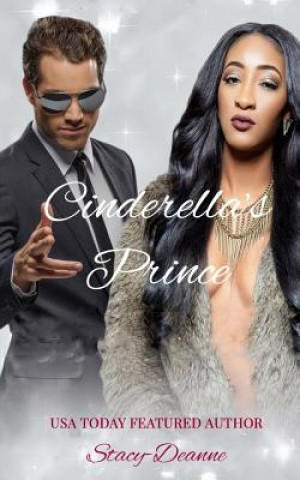 Kniha Cinderella's Prince Stacy-Deanne