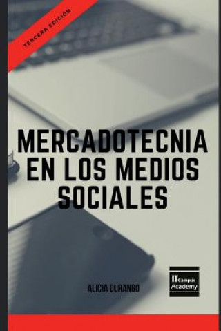 Buch Mercadotecnia en los Medios Sociales - Tercera Edición Alicia Durango