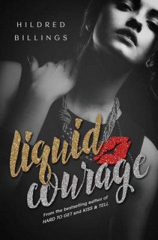 Knjiga Liquid Courage Hildred Billings