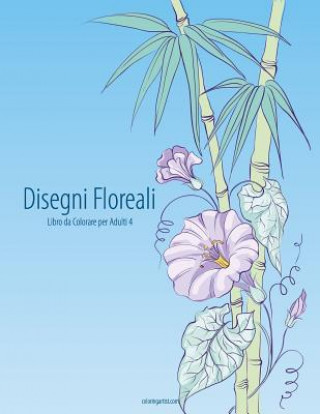 Книга Disegni Floreali Libro da Colorare per Adulti 4 Nick Snels