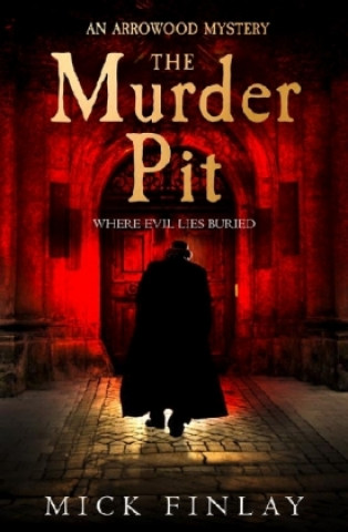 Kniha Murder Pit Mick Finlay