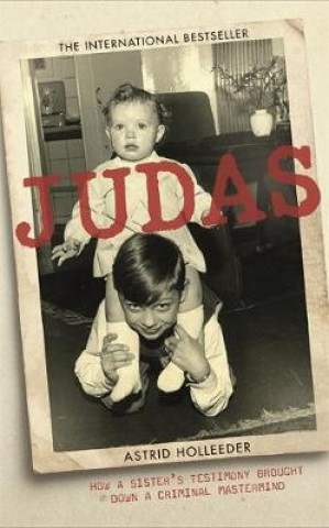 Knjiga Judas Astrid Holleeder