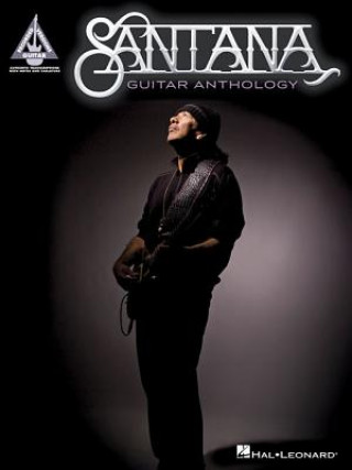 Carte Santana Guitar Anthology 