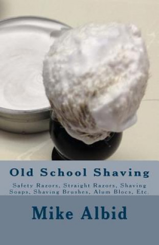 Carte Old School Shaving Mike Albid