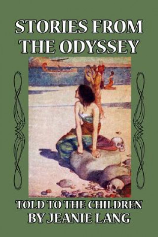 Książka Stories from the Odyssey Jeanie Lang