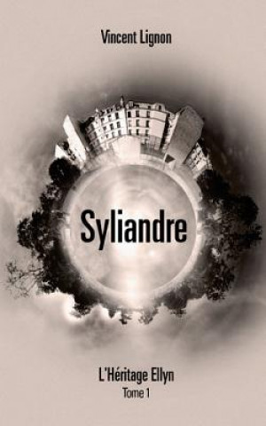 Libro Syliandre Vincent Lignon