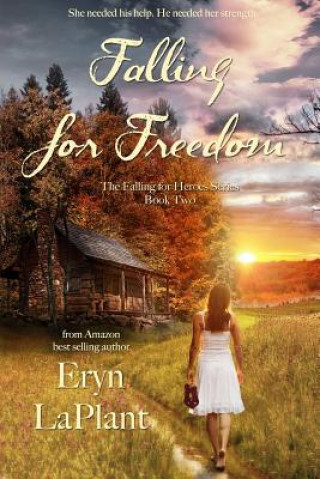 Knjiga Falling for Freedom Eryn Laplant