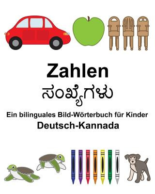 Kniha Deutsch-Kannada Zahlen Ein bilinguales Bild-Wörterbuch für Kinder Richard Carlson Jr