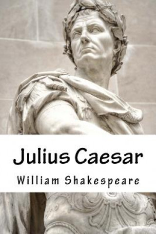Knjiga Julius Caesar William Shakespeare