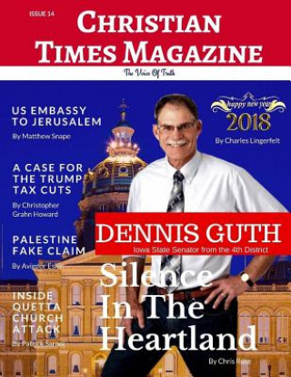 Kniha Christian Times Magazine Issue 14: The Voice Of Truth Ctm Christian Times Magazine