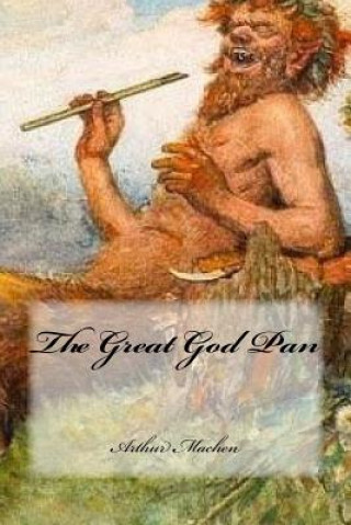 Kniha The Great God Pan Arthur Machen
