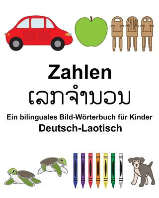 Kniha Deutsch-Laotisch Zahlen Ein bilinguales Bild-Wörterbuch für Kinder Richard Carlson Jr