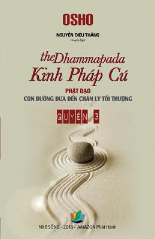 Kniha Phat DAO Con Duong Dan Den Chan Ly Toi Thuong (Quyen 3) Thang Dieu Nguyen