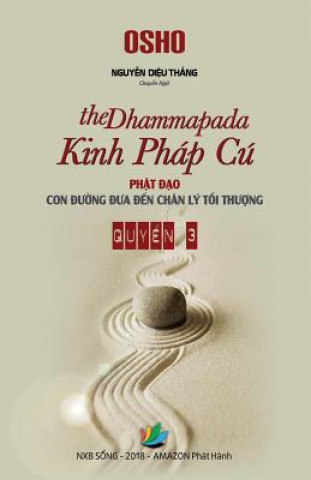 Könyv Kinh Phap Cu (the Dhammapada) - Quyen 3 Thang Dieu Nguyen