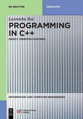 Knjiga Programming in C++ Laxmisha Rai
