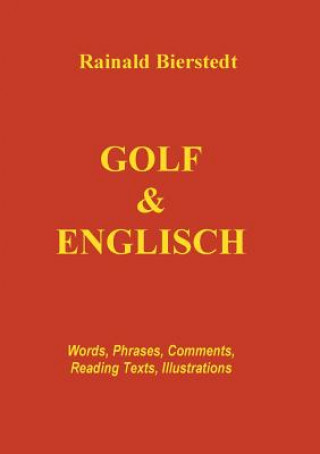 Kniha Golf & Englisch Rainald Bierstedt