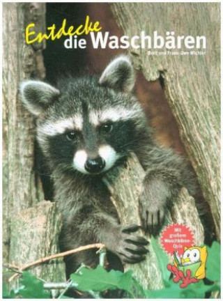 Kniha Entdecke die Waschbären Berit Michler