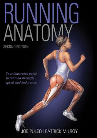 Kniha Running Anatomy Joe Puleo